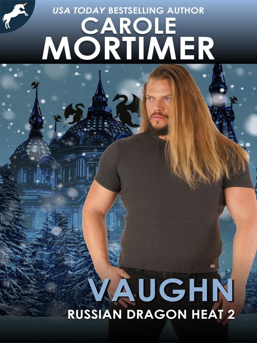 Title details for Vaughn (Russian Dragon Heat 2) by Carole Mortimer - Available